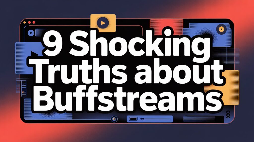 Buffstreams